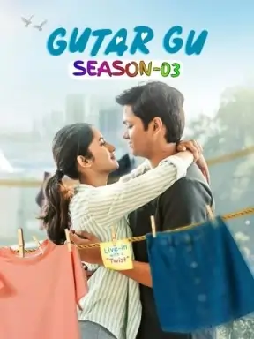 Gutar Gu S03 2025 Full Web Series HD